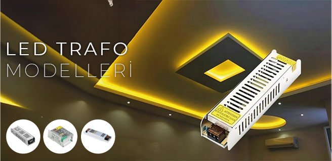 LED Trafo Modelleri